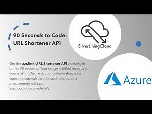 90 Seconds to Code: Get started with azr.link URL Shortener API on Azure