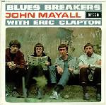 John Mayall With Eric Clapton - Blues Breakers