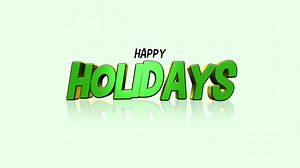 Premium stock video - 3d happy holidays text shines in bold green font on white background