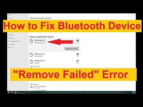 How To Fix Bluetooth Device "Remove Failed" Error (Windows 10)
