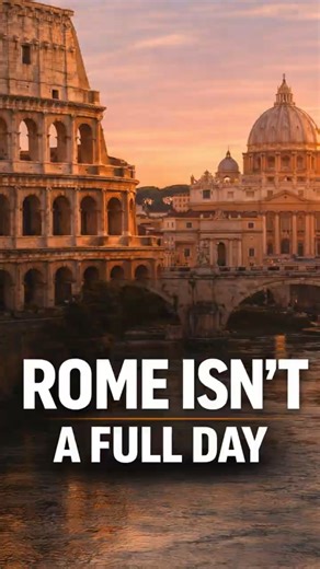 You Don’t Actually Have a Full Day in Rome on a Cruise