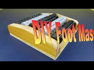 DIY Foot Massager
