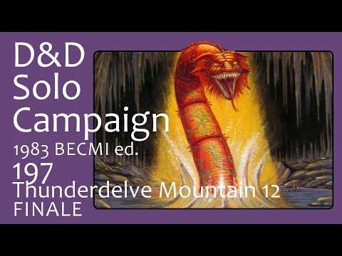 D&D Solo Campaign (Lvl 1-14) BECMI 197: Thunderdelve Mountain 12