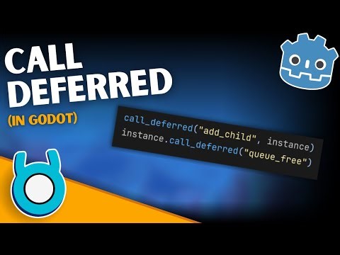 Godot 4 Call_Deferred Tutorial