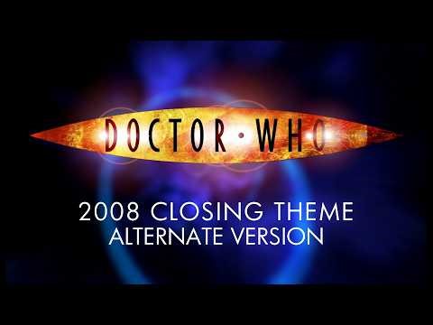 Doctor Who: 2008 Closing Theme - Alternate Version
