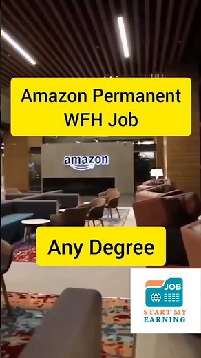 Amazon Permanent work from home, Apply from Amazon official website Follow Start My Earning