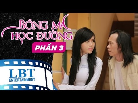 Bóng Ma Học Đường Tập 3 - Hoài Linh, Trương Quỳnh Anh, Elly Trần