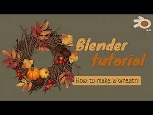 How to make an autumn wreath - 3d Blender tutorial for beginner