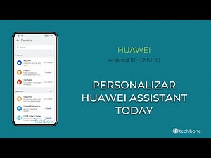 Personalizar Huawei Assistant Today - Huawei [Android 10 - EMUI 12]