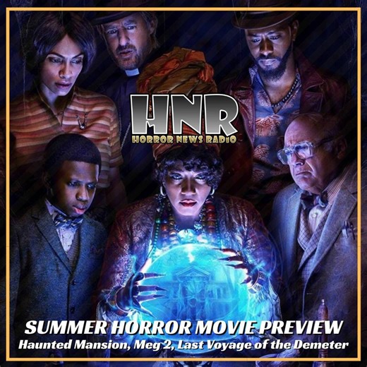 HNR SUMMER HORROR MOVIE PREVIEW 2023 - Horror News Radio