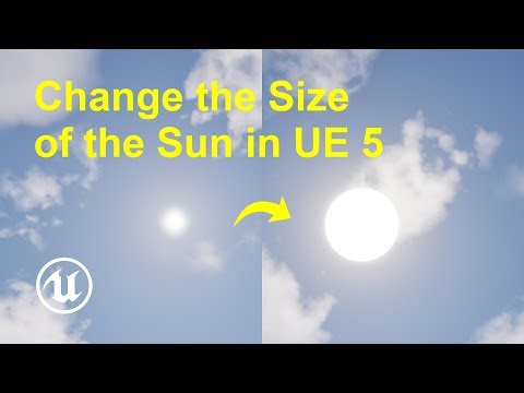 How to change the size of the sun in Unreal Engine 5