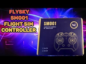 Flysky SM001 Flight Sim controller 1st look.