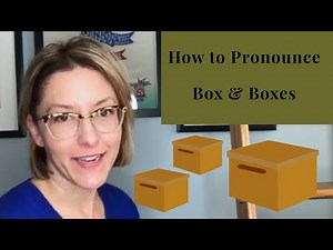 How to Pronounce BOX & BOXES - English Pronunciation Lesson