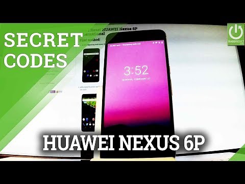 CODES in HUAWEI Nexus 6P - Hidden Menu / Advanced Options / Tricks