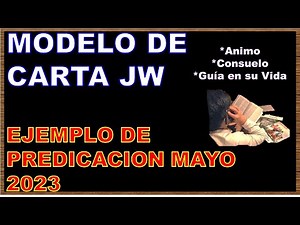 CARTA MODELO MAYO 2023 jw PREDICACION -ejemplo-predicación por carta #jw #carta #TJ NUEVA - CONSUELO