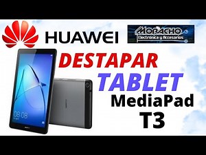 Como Destapar Tablet HUAWEI BG2-W09 MediaPad T3