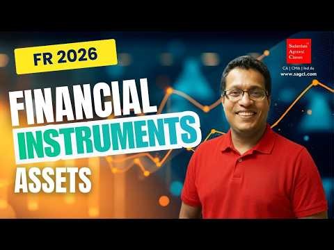 Ind AS 109 Financial Assets in 30 Mins | CA Final FR Revision | Made Simple | Financial Reporting