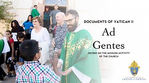 Sr. Mary Juanita Gonsalves, RSM, introduces Ad Gentes, the decree on the missionary activity of the Church. | Diocese of Phoenix