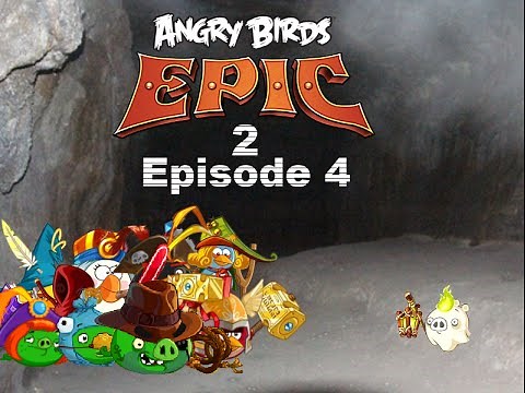 Angry Birds Epic 2 Plush Adventures Episode 4: The Mini Horror