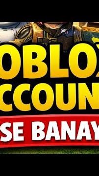 How To Create Roblox Account in 2026 | Easy Step-by-Step Guide