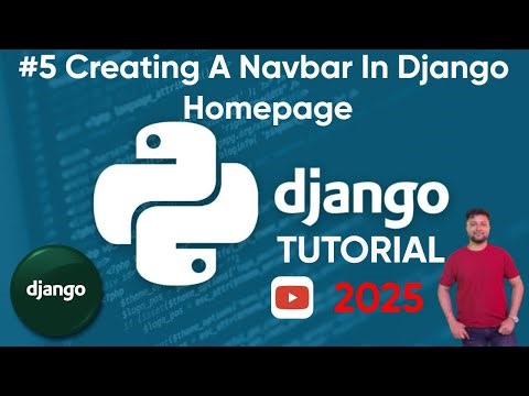 #5 Creating A Navbar In Django Homepage