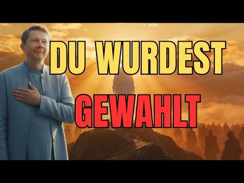6 Erfahrungen Die Beweisen Dass Du Auf Einer Besonderen Mission Bist - Eckhart Tolle