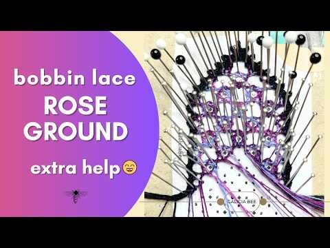 HOW TO make ROSE GROUND bobbin lace tutorial EXTRA HELP video guidance