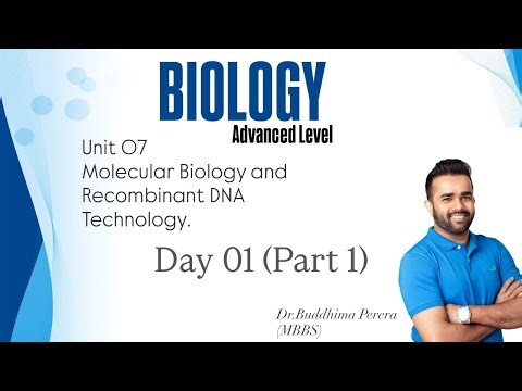 Molecular Biology and Recombinant DNA Technology - DAY 01 - Part 1