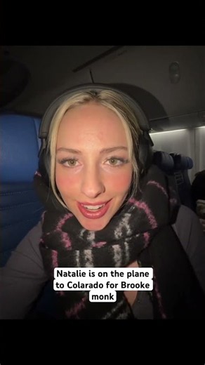 Natalie Reynolds seen on plane to Colorado for Brooke monk