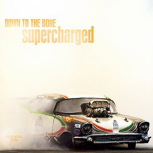 Down To The Bone - Supercharged