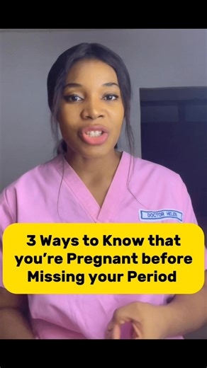 3 Ways to know you’re Pregnant before missing your Period | Pregnancy Tips With Dr. Helen