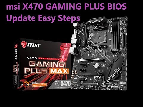 How To Update MSI x470 Gaming Plus Max BIOS Motherboard to the latest version step by step update 🔥