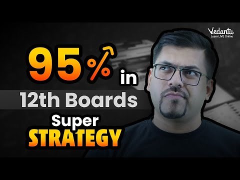 🎯How to SCORE 95% in Class 12th BOARDS? | CBSE 2024 Complete Strategy❤️‍🔥