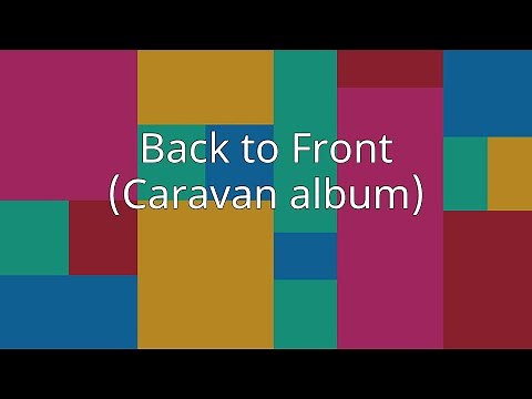 Back to Front (Caravan album)