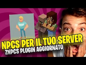 *COME* METTERE GLI NPCS NEL PROPRIO SERVER CON *ZNPCS*!! *AGGIORNATO* tutorial *Minecraft Server*