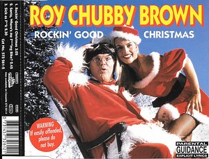 Roy Chubby Brown - Rockin' Good Christmas