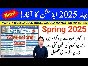 AIOU Spring 2025 Admissions Complete Details | AIOU 2025 Admissions | The AIOU