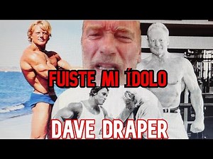 Arnold mourns the death of bodybuilder Dave Draper