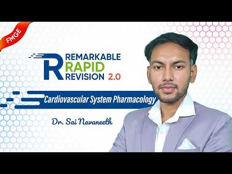 7. Cardiovascular System Pharmacology🫀💊 Remarkable Rapid Revision 2.0 💊🫀