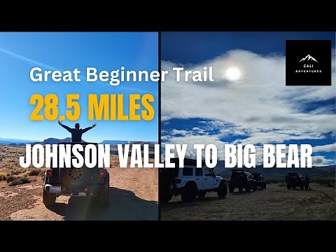 Johnson Valley to Big Bear - Rattlesnake Canyon - Amazing Offroad Adventure