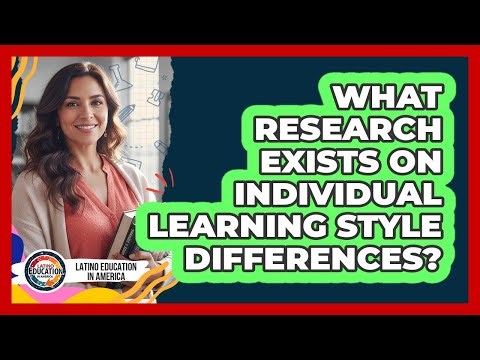 What Research Exists On Individual Learning Style Differences?