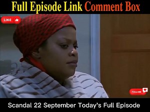 Scandal 22 September 2025 Today Full Episode #Amazing | 𝐃𝐫𝐚𝐦𝐚 𝐇𝐨𝐮𝐬𝐞