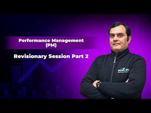 ACCA F5 Performance Management Revision (Part 2) | ACCA PM Exam Prep
