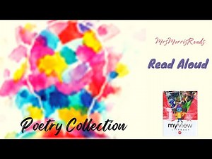 POETRY COLLECTION MyView Literacy Fifth Grade Unit 3 Week 4 Read Aloud