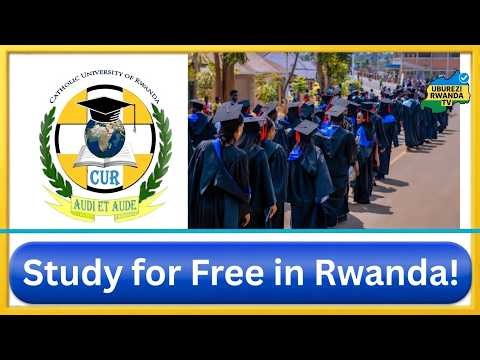 BURUSE Z’UBUNTU muri Catholic University of Rwanda 2026 🔥 | Saba Nonaha Mbere ya 12 Werurwe!