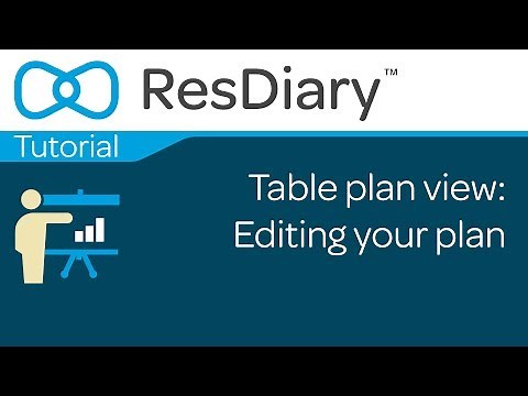 Table plan view: Editing your plan