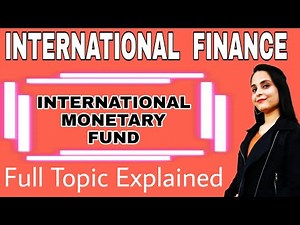 International monetary fund - History , structure , objectives , functions | IMF theory explained