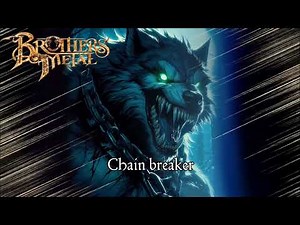 BROTHERS OF METAL|Chain Breaker [LYRICS]