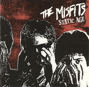 The Misfits - Static Age