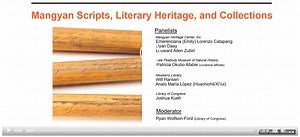 US and Philippine Panelists Discuss Mangyan Scripts, Literary Heritage, and Collections: a Recording and Resources | 4 Corners of the World